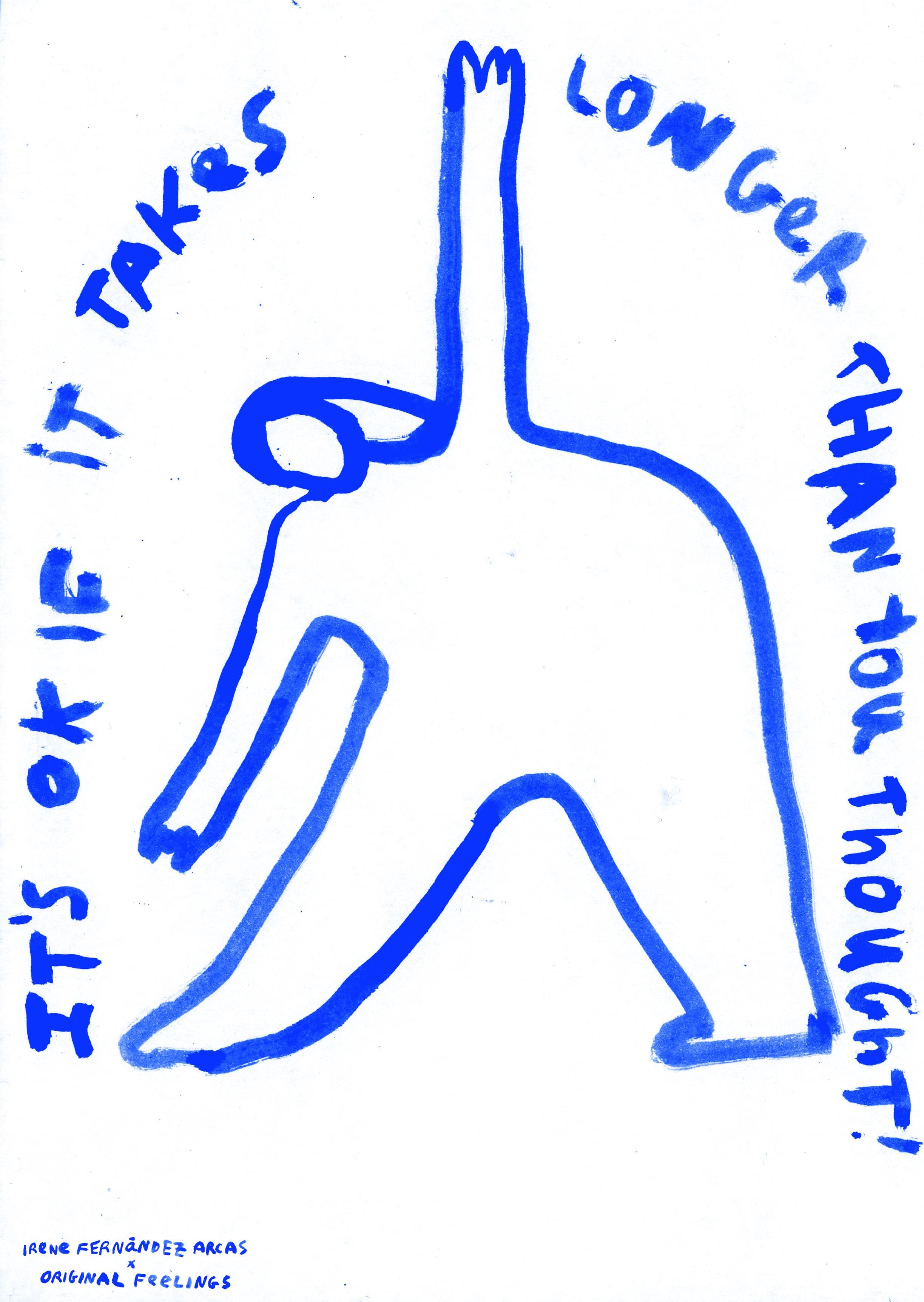 Its ok if it takes longer